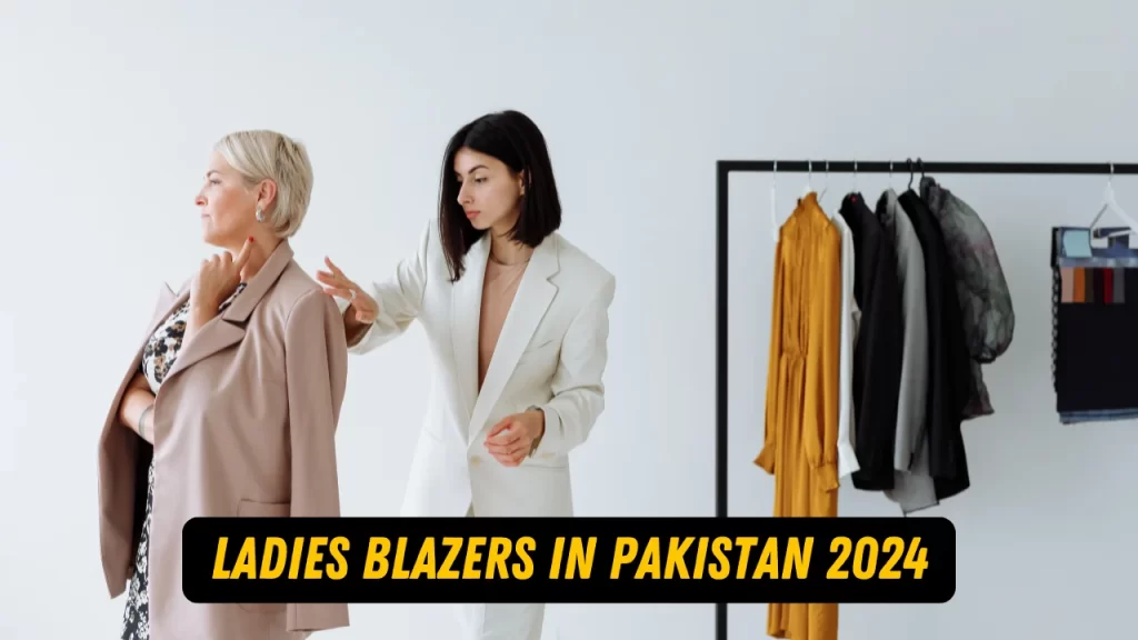 Ladies blazers in Pakistan 2024