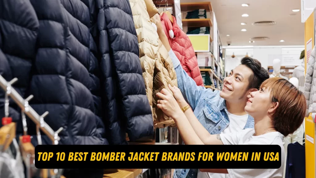 Top 10 Best Bomber Jacket Brands for women in USA 2024