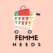 Femme Needs