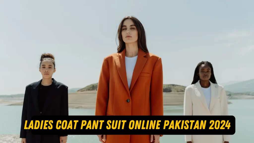 ladies coat pant suit online Pakistan 2024