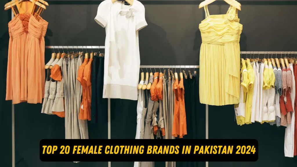 top 20 female clothing brands in Pakistan