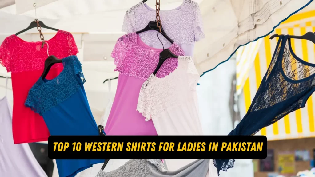 Western Shirts For Ladies in Pakistan