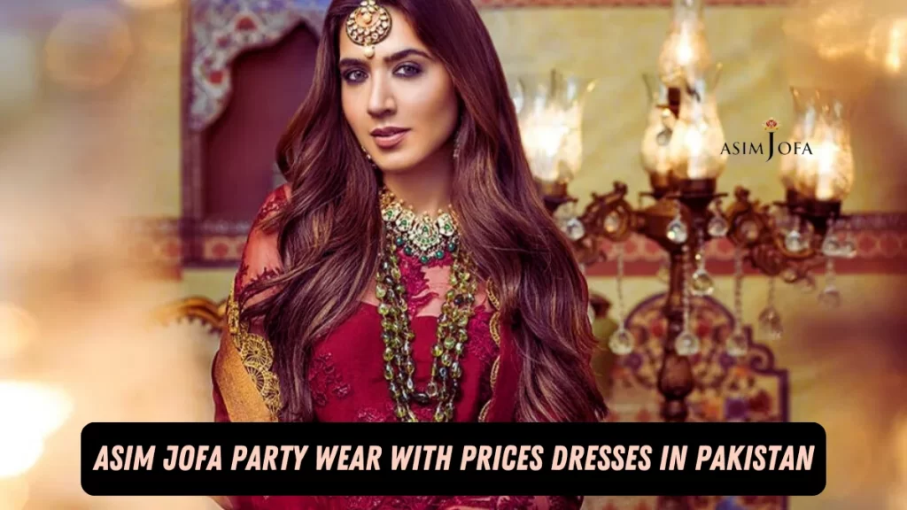 Asim Jofa Party Wear with Prices