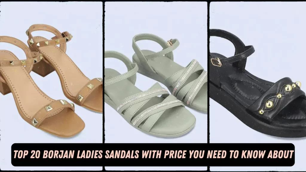 Borjan Ladies Sandals with Price