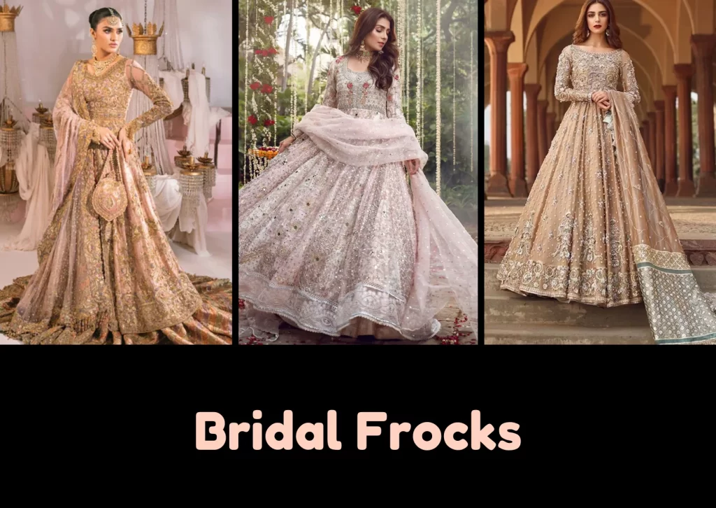 Bridal Frocks