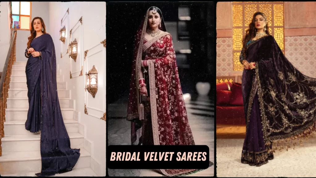 Bridal Velvet Sarees