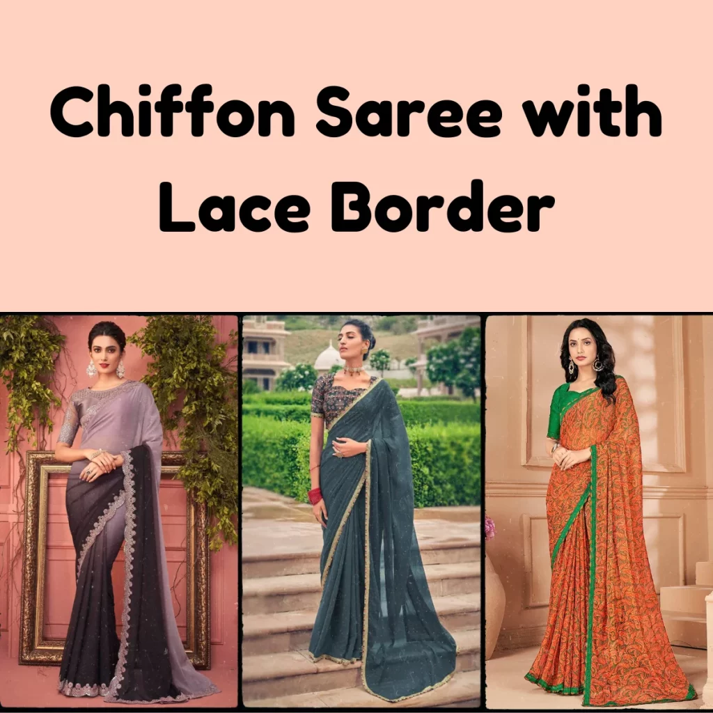 Chiffon Saree with Lace Border