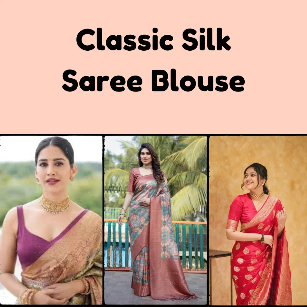 Classic Silk Saree Blouse