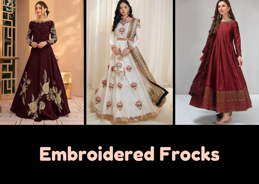 Embroidered Frocks