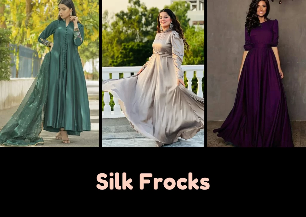 Silk Frocks