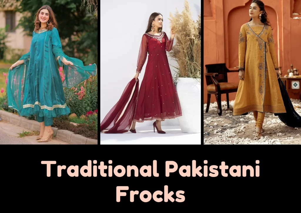 Traditional Pakistani Frocks