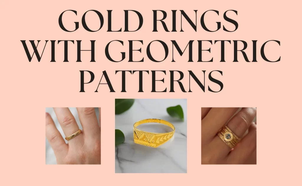 Gold Rings with Geometric Patterns